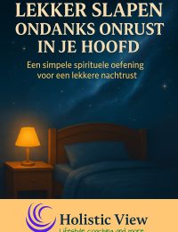 Een Simpele Spirituele Oefening voor een Lekkere Nachtrust