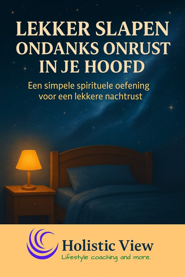 Een Simpele Spirituele Oefening voor een Lekkere Nachtrust